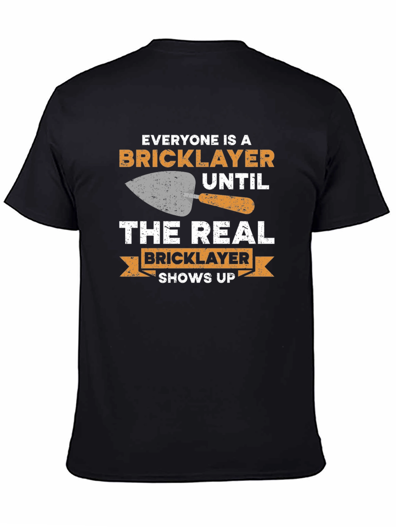 Bricklayer T-Shirt - Funny Construction Worker Tee