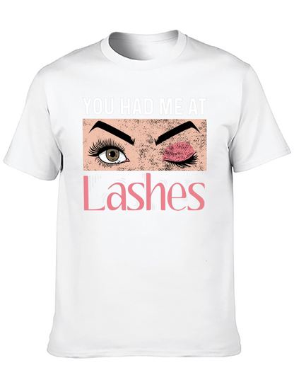 You Had Me At Lashes Graphic Tee