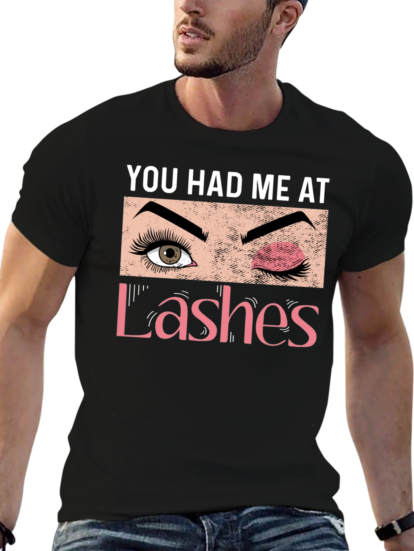 You Had Me At Lashes Graphic Tee