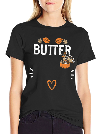 Butter Thanksgiving T-Shirt for Moms