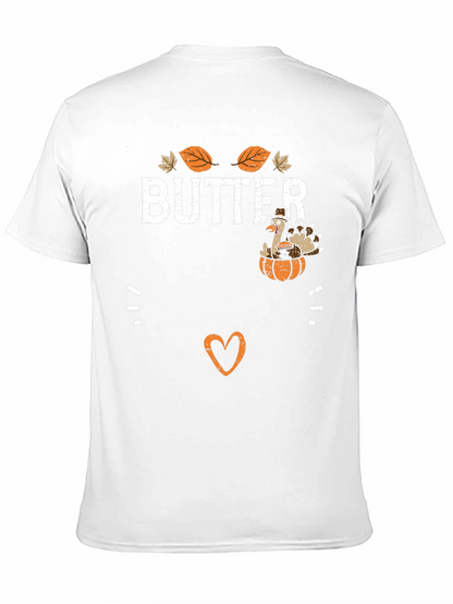 Butter Thanksgiving T-Shirt for Moms