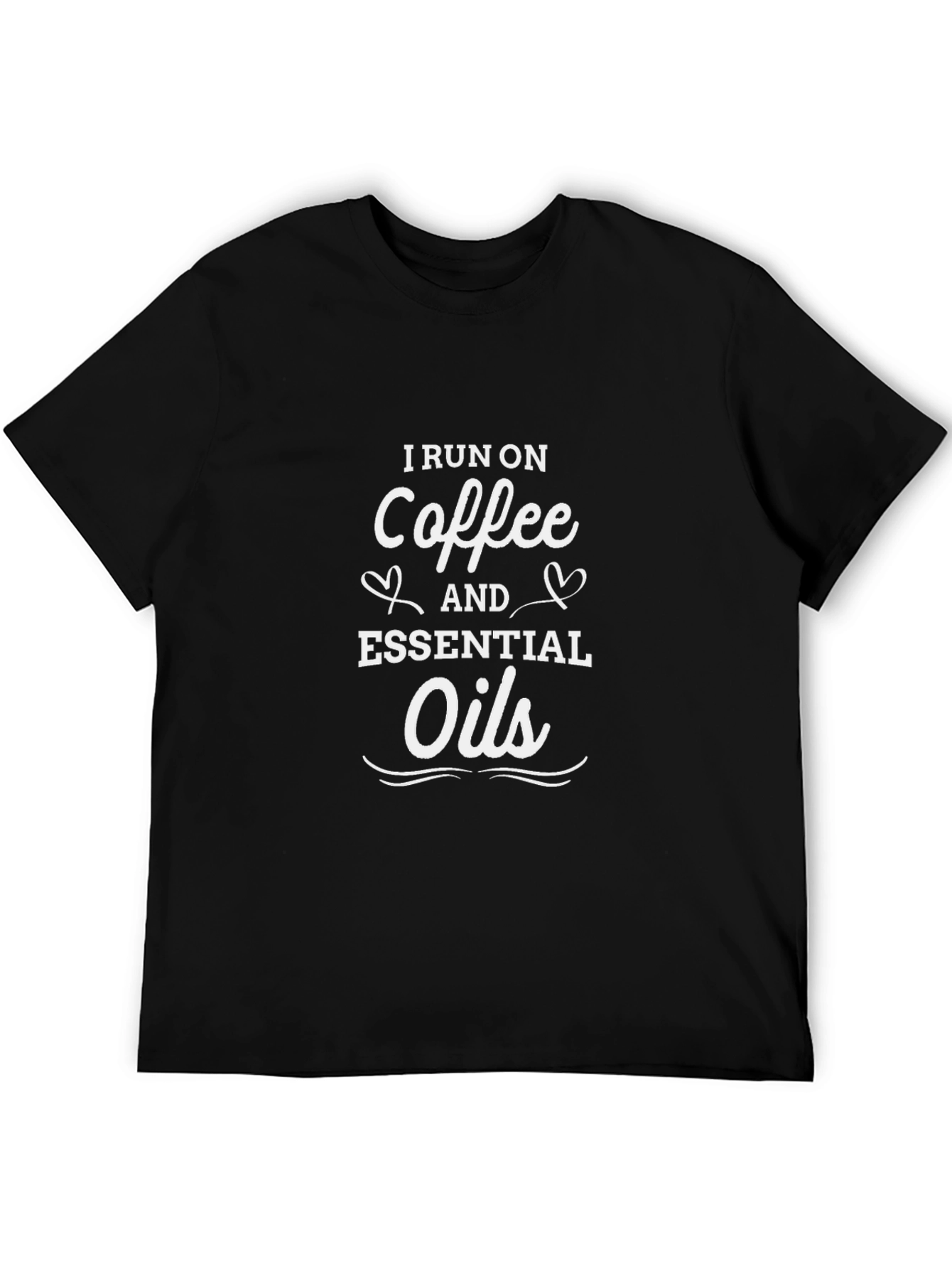 I Run On Coffee and Essential Oils Black T-Shirt