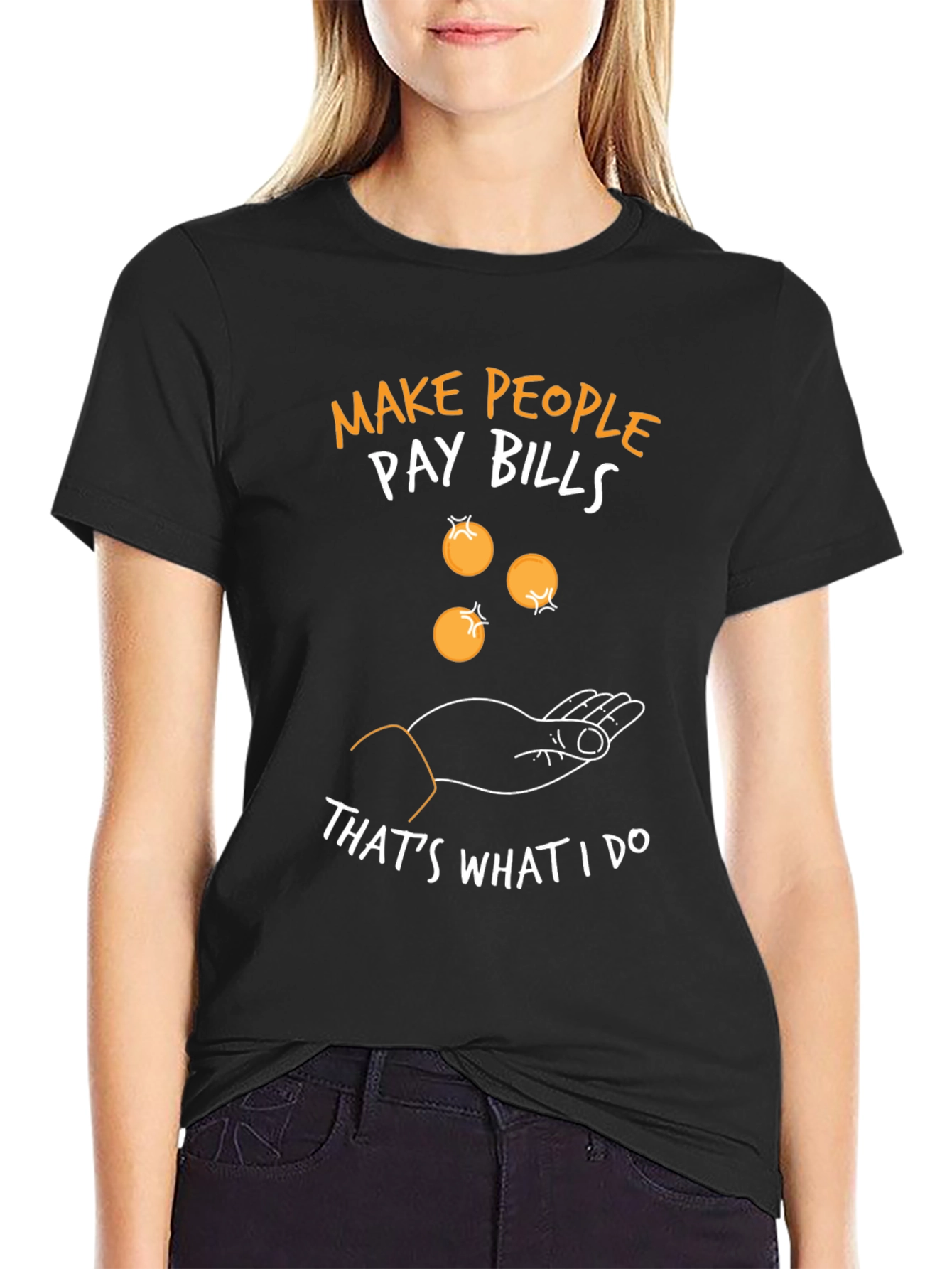 Make People Pay Bills Graphic Tee