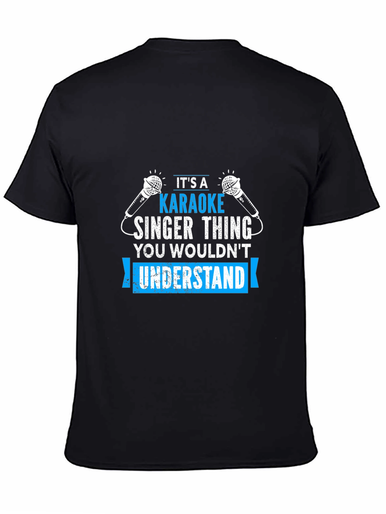 Karaoke Singer Thing - Black T-Shirt
