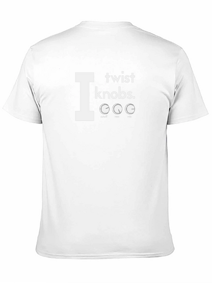 I Twist Knobs T-Shirt - Music Production Tee
