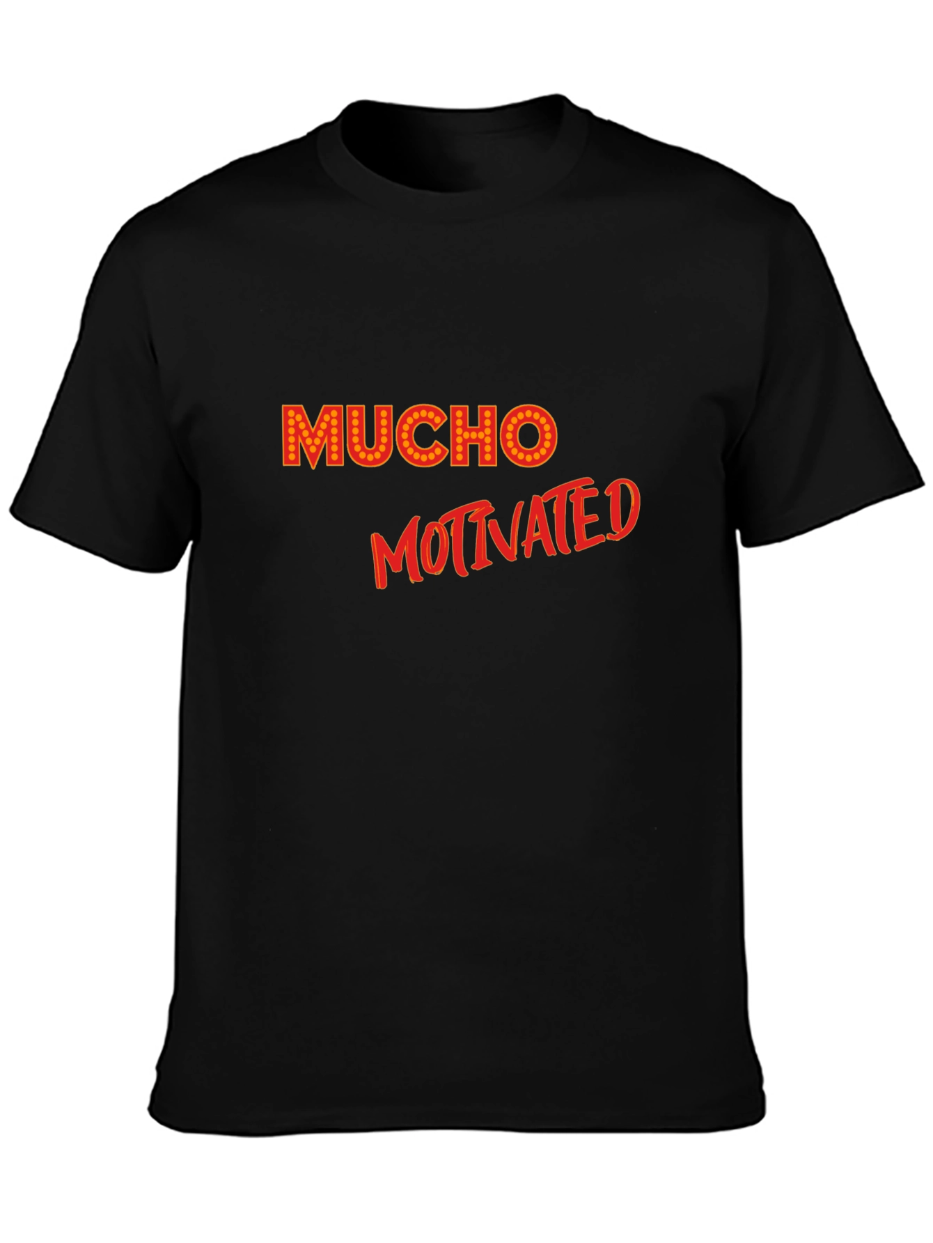 Mucho Motivated Black T-Shirt