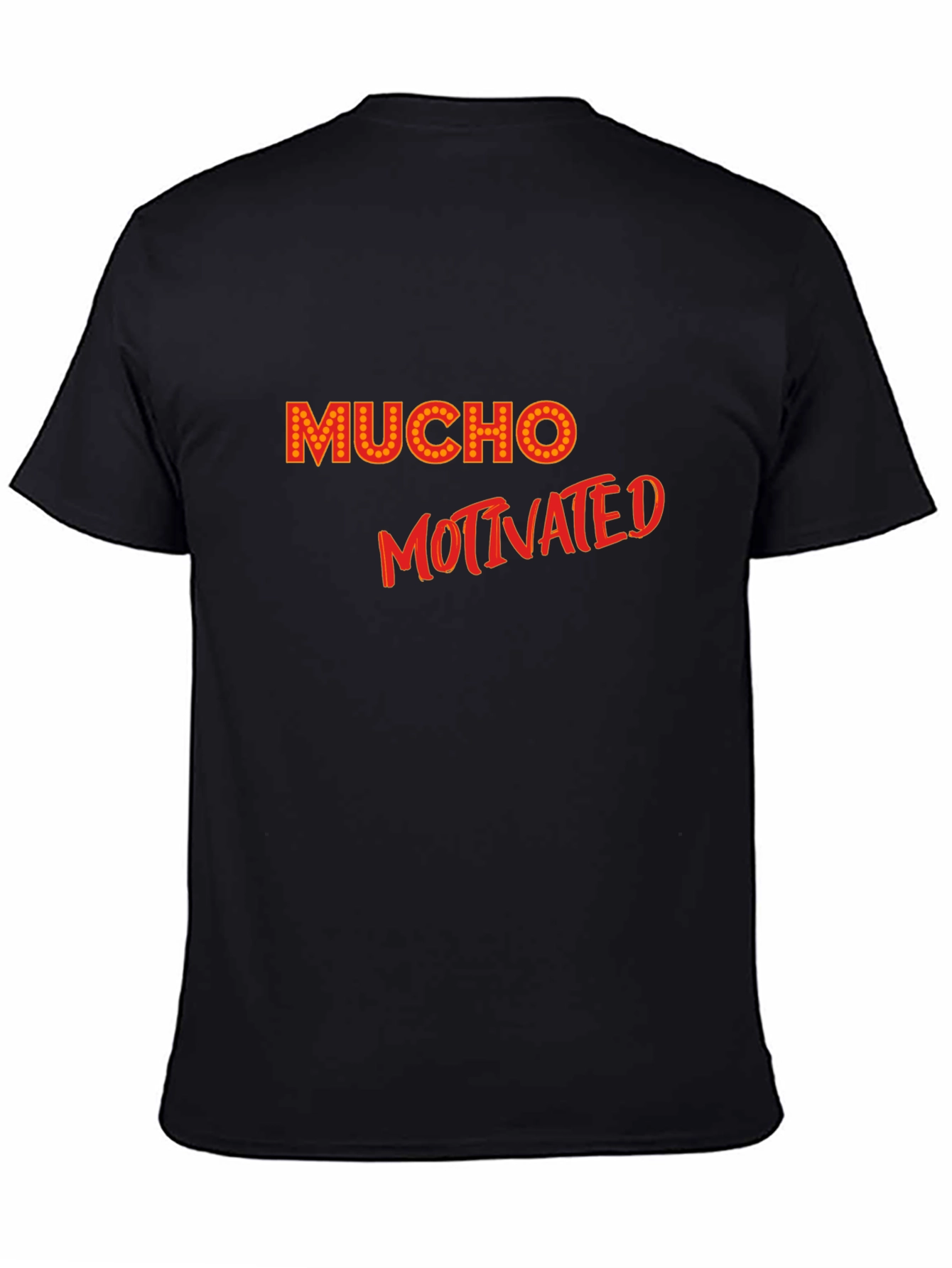 Mucho Motivated Black T-Shirt