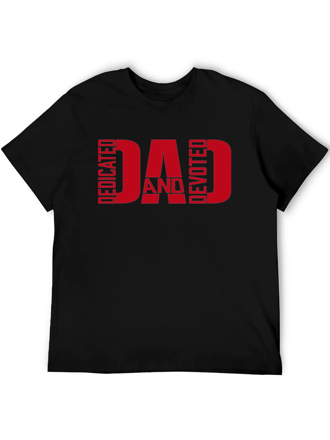 Dedicated and Devoted Dad T-Shirt