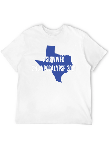 I Survived Snowpocalypse 2021 Texas T-Shirt