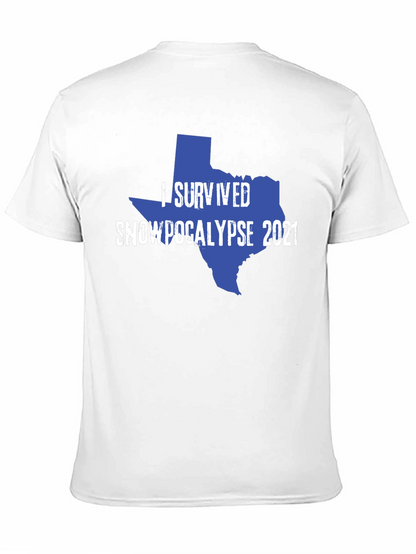 I Survived Snowpocalypse 2021 Texas T-Shirt