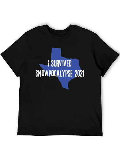 I Survived Snowpocalypse 2021 Texas T-Shirt
