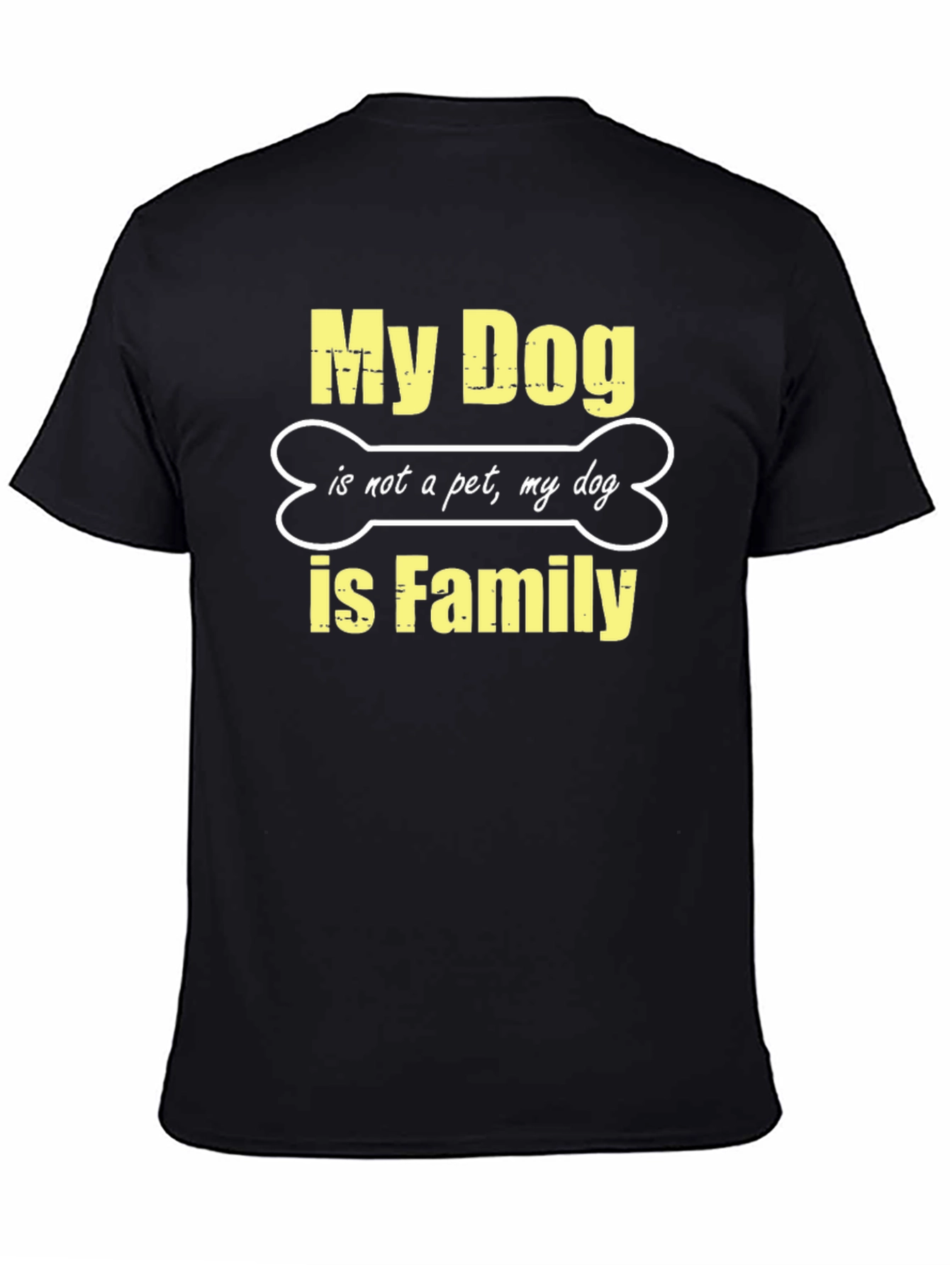 My Dog is Family Black T-Shirt