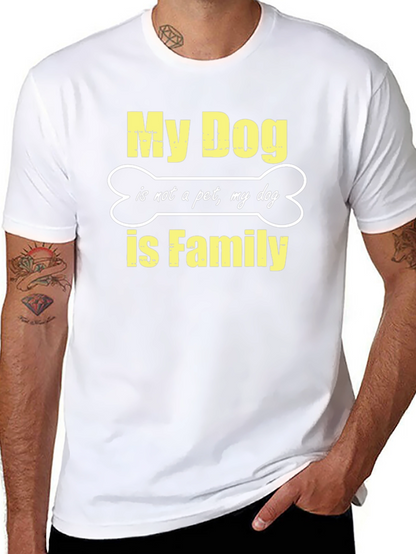 My Dog is Family Black T-Shirt