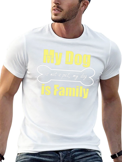 My Dog is Family Black T-Shirt