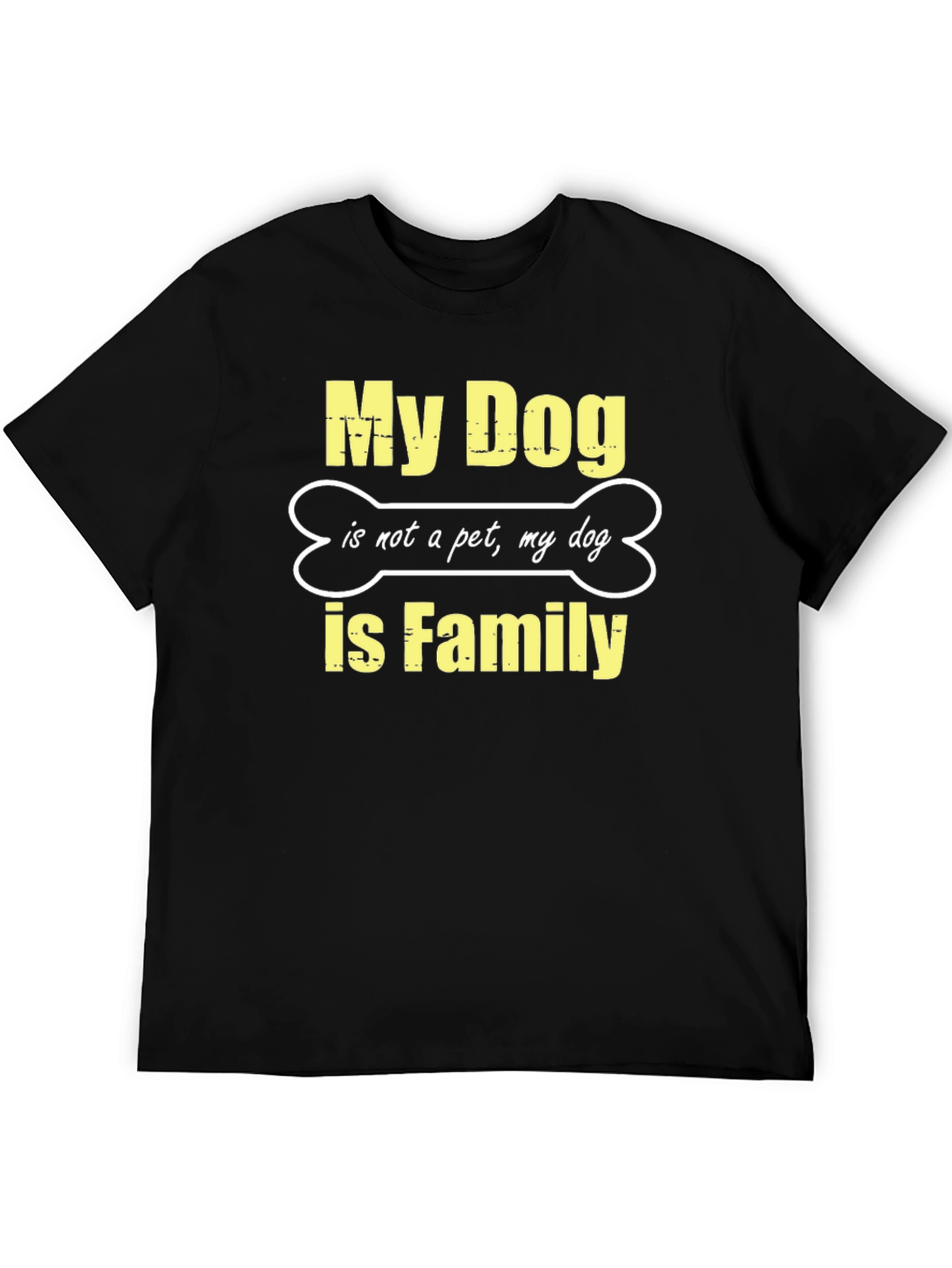My Dog is Family Black T-Shirt