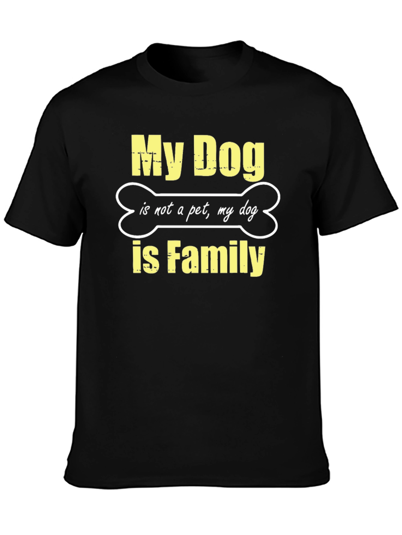 My Dog is Family Black T-Shirt