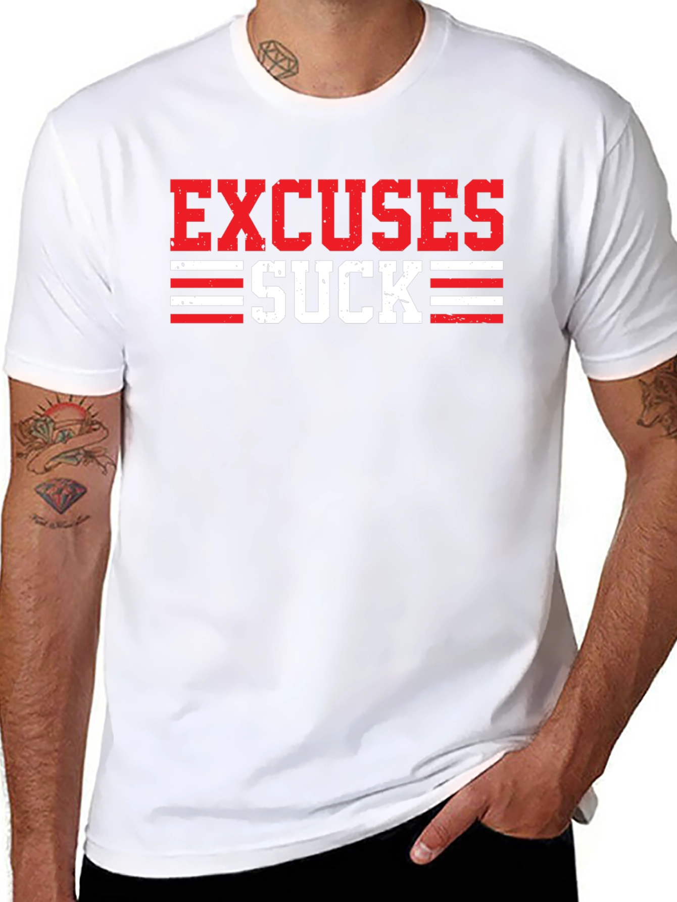 Excuses Suck Graphic T-Shirt - Motivational Tee
