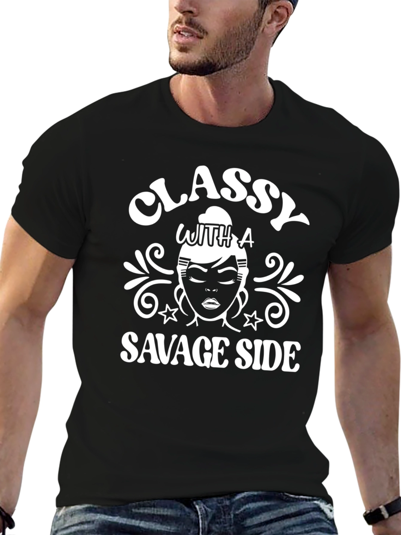 Classy with a Savage Side Graphic T-Shirt