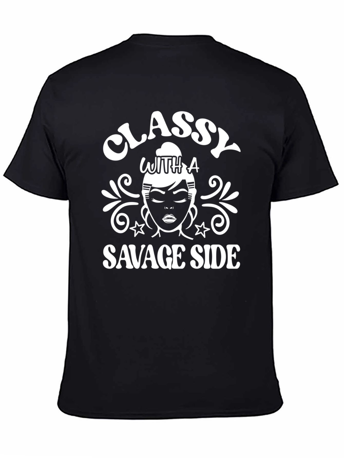 Classy with a Savage Side Graphic T-Shirt