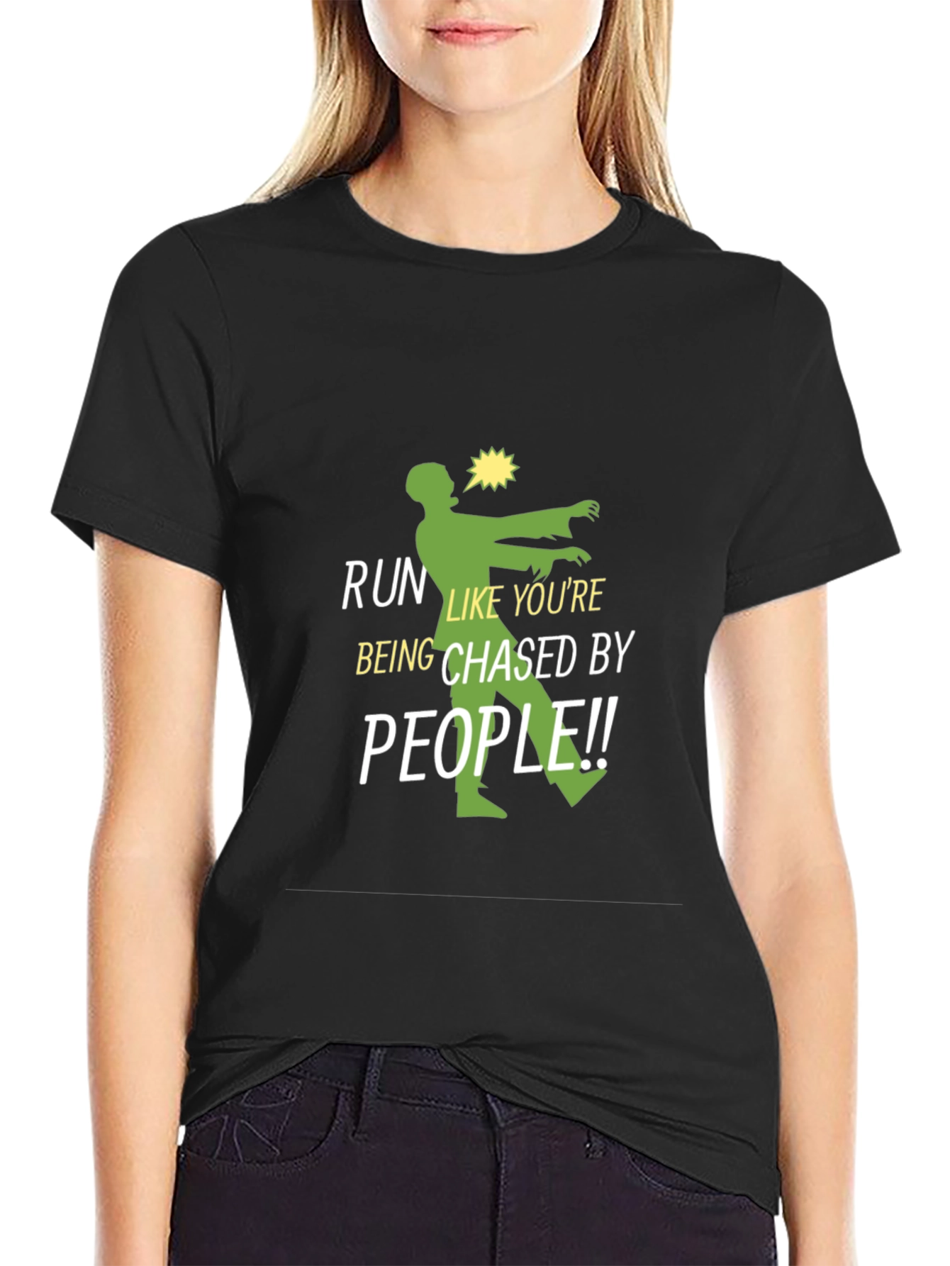 Run Like Youre Being Chased Zombie T-Shirt