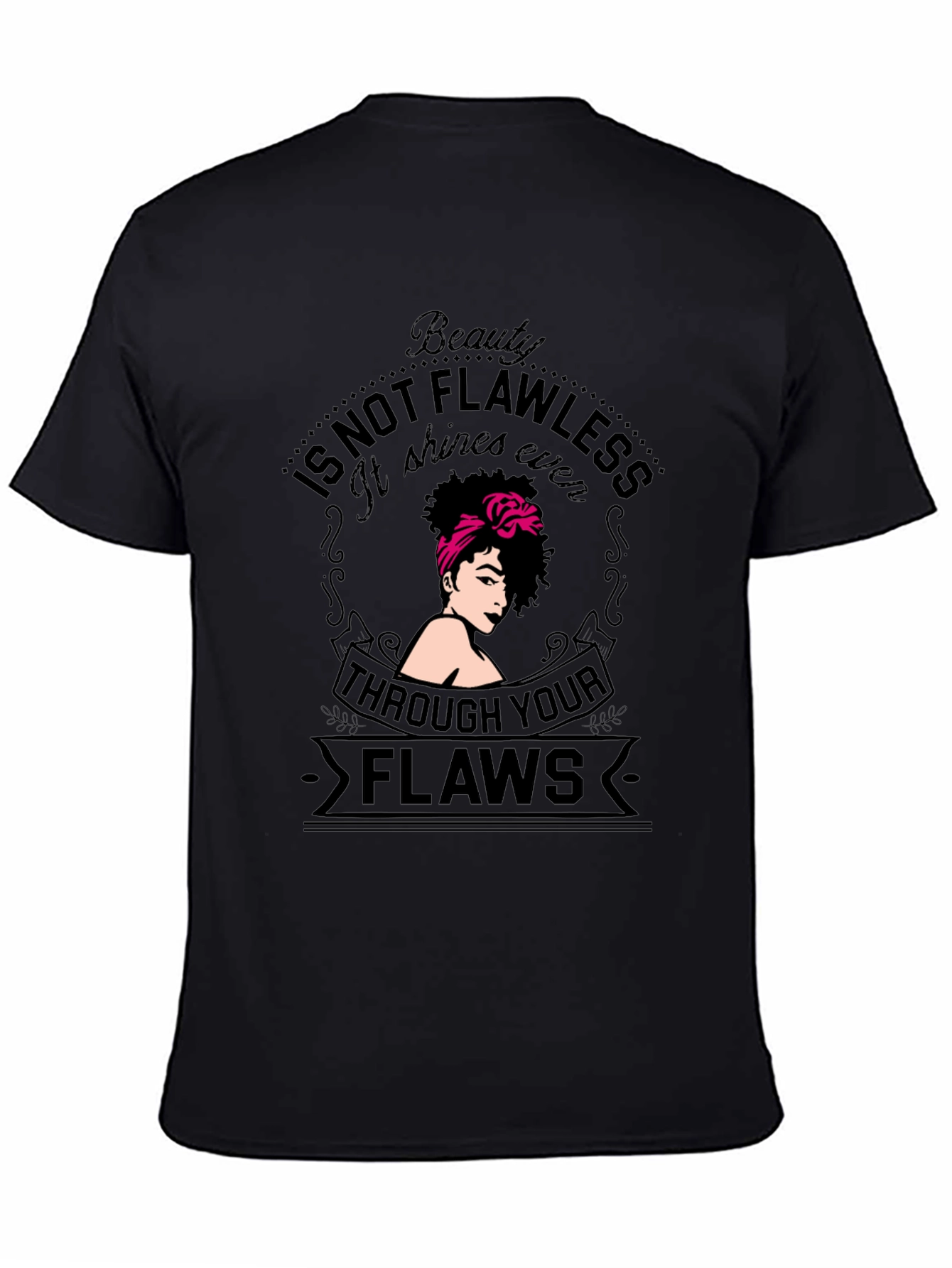 Beauty Not Flawless Graphic T-Shirt