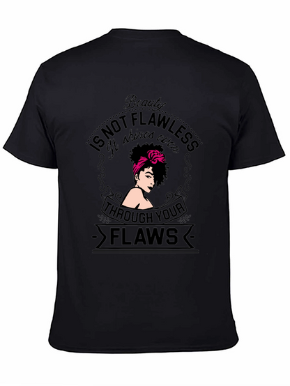 Beauty Not Flawless Graphic T-Shirt