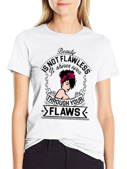 Beauty Not Flawless Graphic T-Shirt