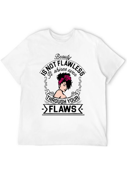 Beauty Not Flawless Graphic T-Shirt
