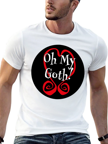 Oh My Goth! Black Tee - Bold Graphic T-Shirt