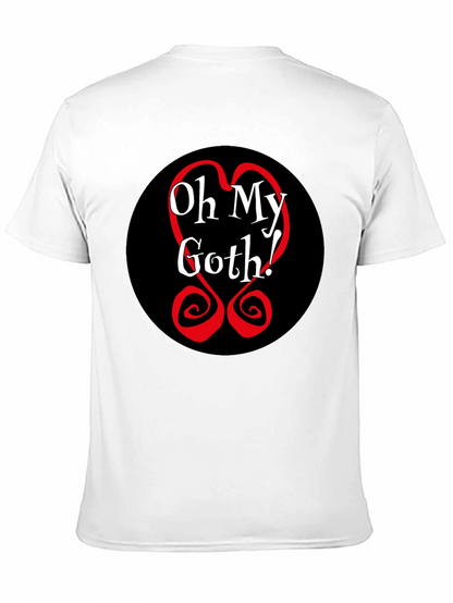 Oh My Goth! Black Tee - Bold Graphic T-Shirt