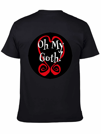Oh My Goth! Black Tee - Bold Graphic T-Shirt