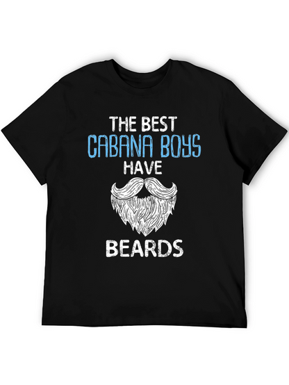 Cabana Boys Have Beards Graphic T-Shirt