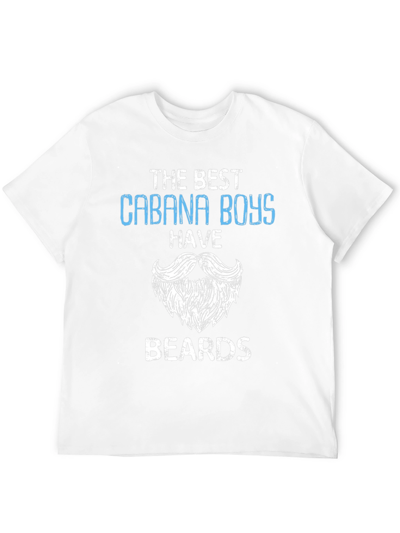 Cabana Boys Have Beards Graphic T-Shirt
