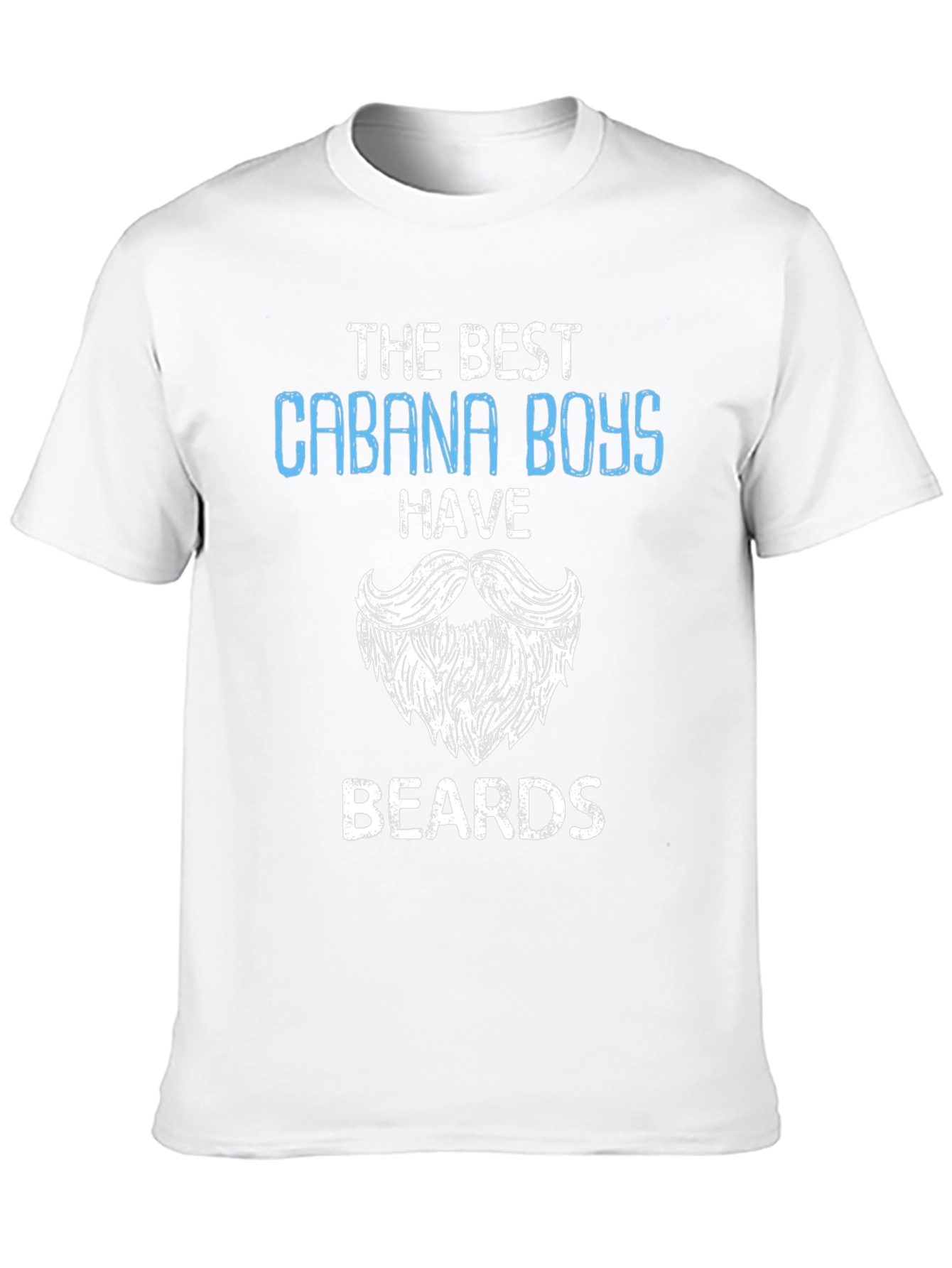 Cabana Boys Have Beards Graphic T-Shirt