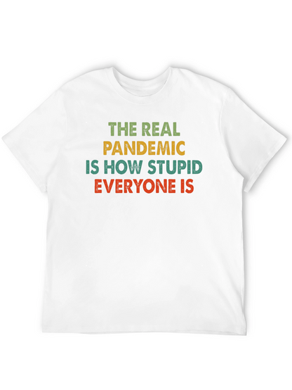 The Real Pandemic Graphic Tee - Unisex Cotton T-Shirt