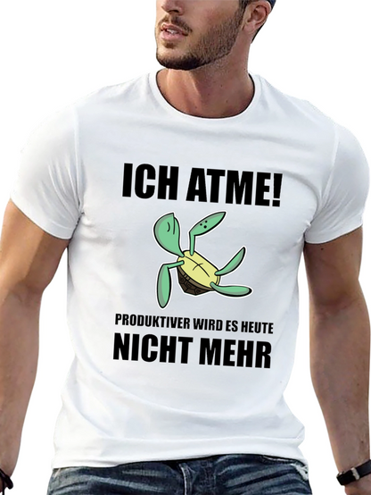 Ich Atme Turtle T-Shirt - Funny German Slogan Tee
