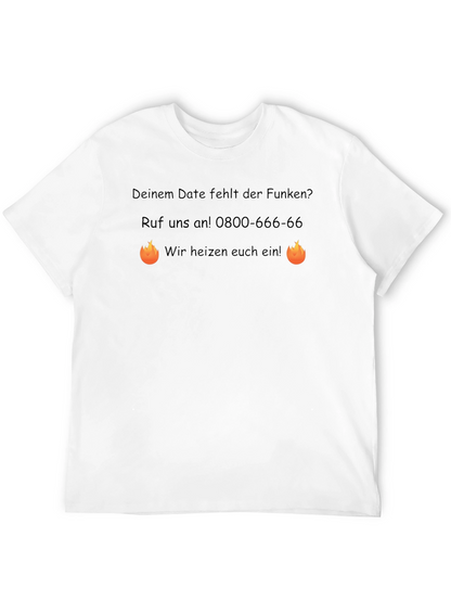 Funny German T-Shirt: Ignite Your Date!