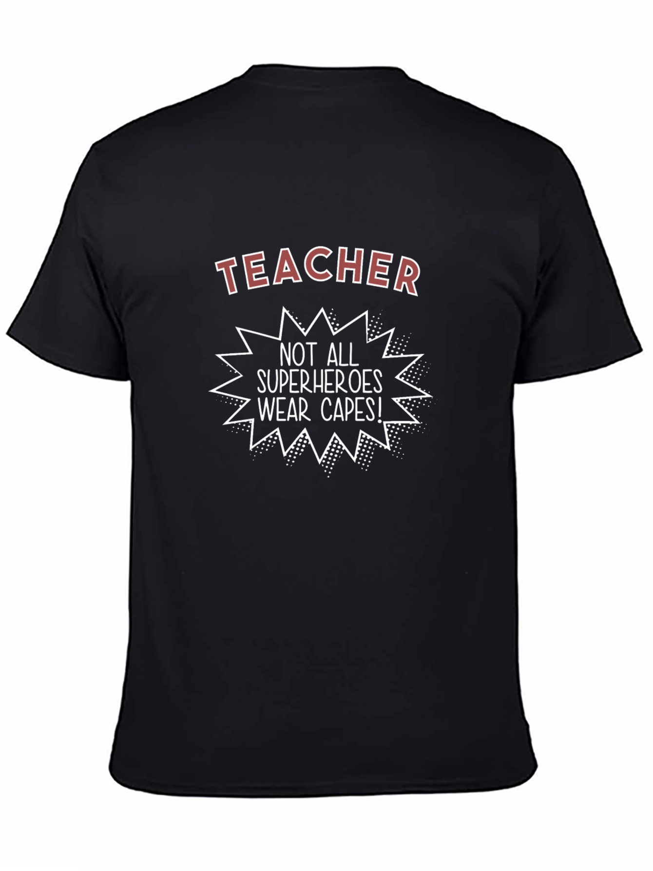 Teacher Superhero Graphic Tee - Unisex Black T-Shirt