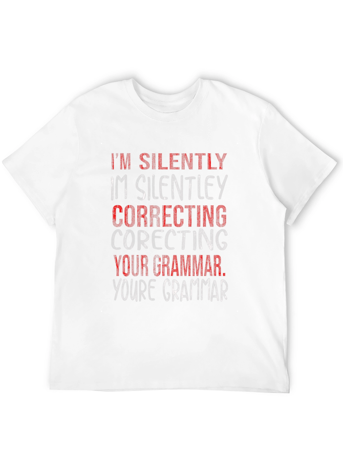 Silently Correcting Grammar Graphic Tee