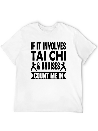 Tai Chi & Bruises Funny T-Shirt