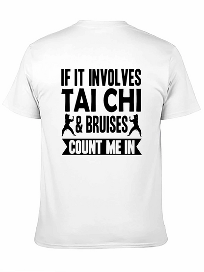 Tai Chi & Bruises Funny T-Shirt