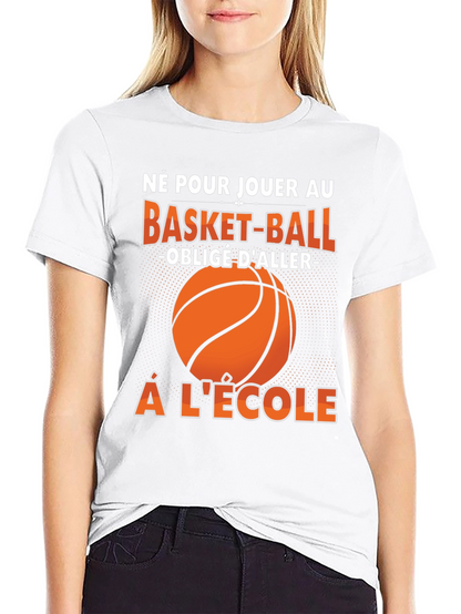Basketball School T-Shirt - French Quote