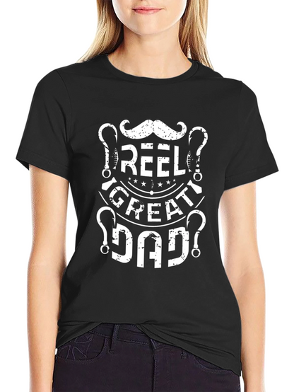 Reel Great Dad Fishing T-Shirt