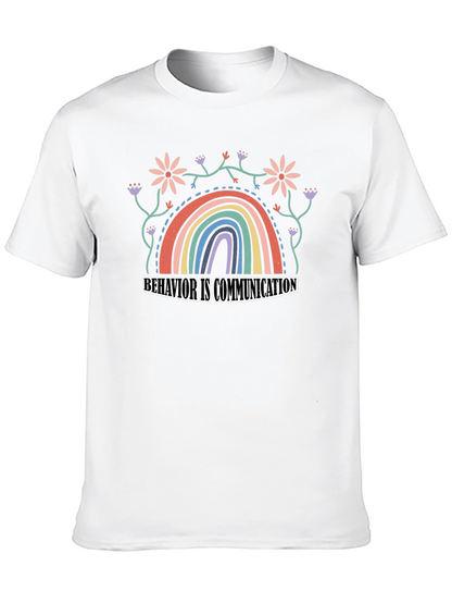 Behavior is Communication Rainbow Graphic Tee