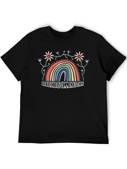 Behavior is Communication Rainbow Graphic Tee