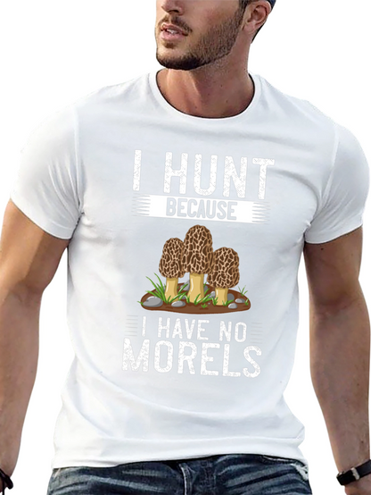 Funny Morel Mushroom Hunting T-Shirt