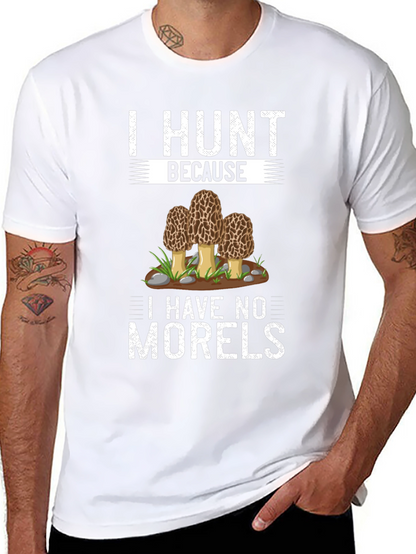 Funny Morel Mushroom Hunting T-Shirt