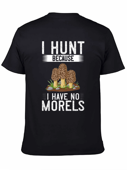 Funny Morel Mushroom Hunting T-Shirt