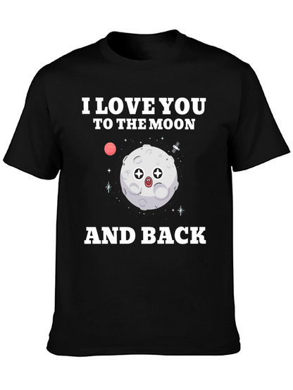 I Love You To The Moon And Back T-Shirt