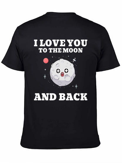 I Love You To The Moon And Back T-Shirt